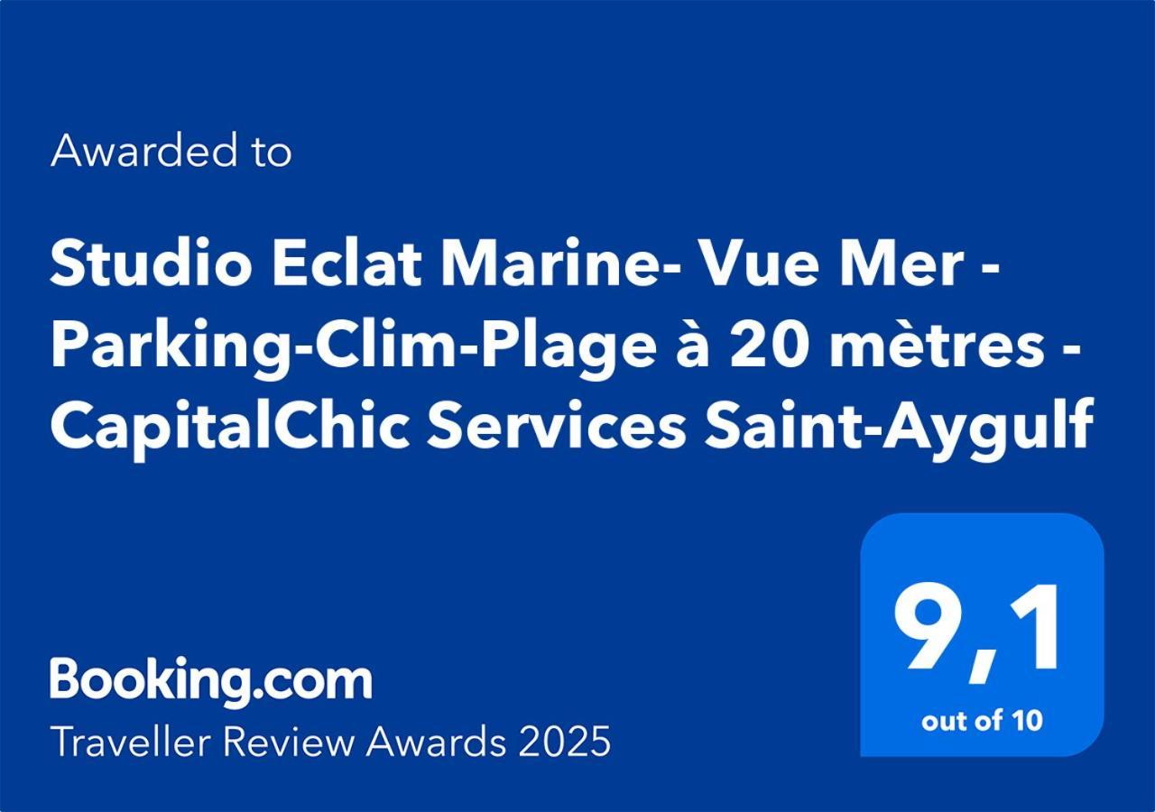 Studio Eclat Marine 3 Etoiles - Vue Mer - Parking-Clim-Plage A 20 Metres - Capitalchic Services Saint-Aygulf Fréjus Zewnętrze zdjęcie